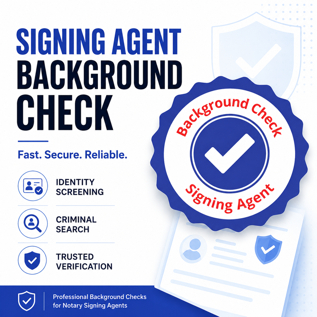Signing Agent Background Check