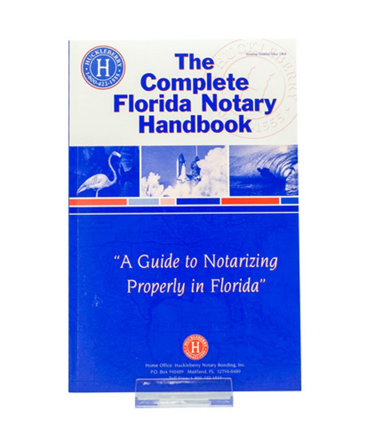 The Complete Florida Notary Handbook